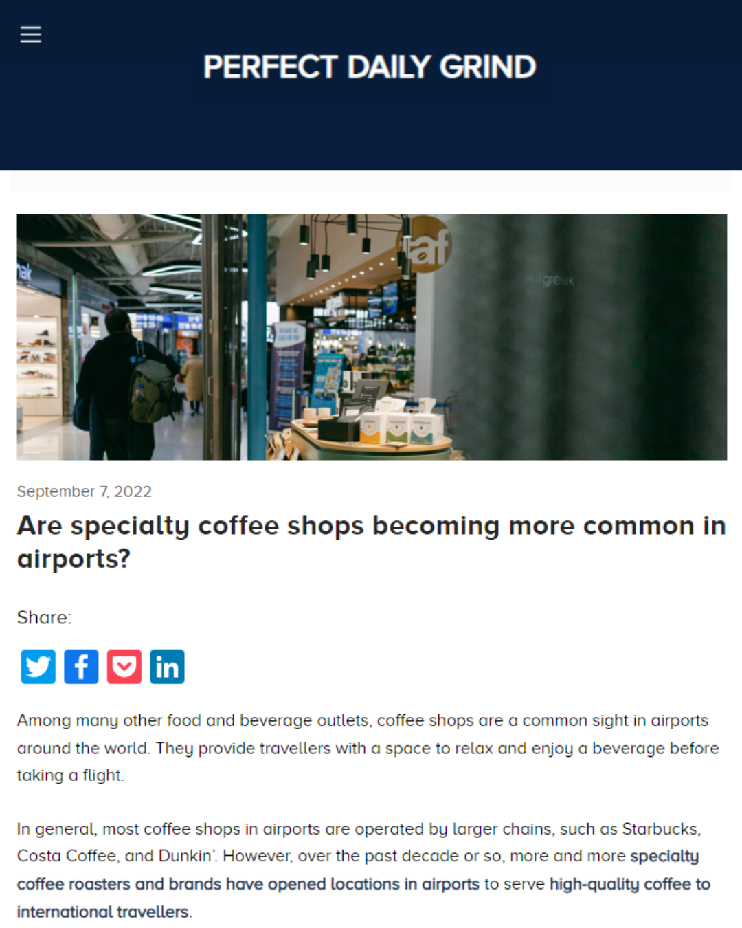 Σεπτέμβριος 2022, Perfect Daily Grind, Are specialty coffee shops becoming more common in airports?